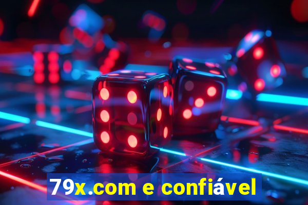 79x.com e confiável